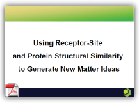 Using Receptor-Site and Protein Structural Similarity to Generate New Matter Ideas